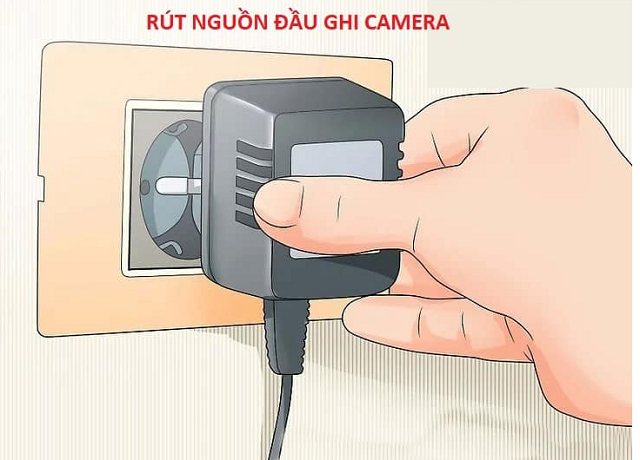 Cách tắt camera giám sát thông qua rút nguồn